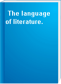 The language of literature.