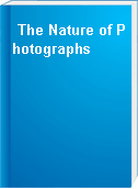 The Nature of Photographs