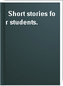 Short stories for students.