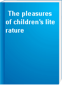 The pleasures of children