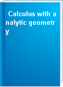 Calculus with analytic geometry