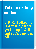 Tolkien on fairy-stories
