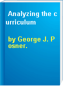 Analyzing the curriculum