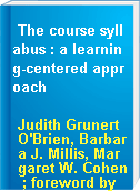 The course syllabus : a learning-centered approach