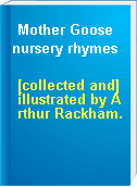 Mother Goose nursery rhymes