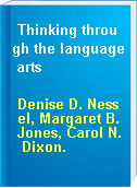 Thinking through the language arts