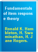 Fundamentals of item response theory