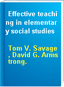 Effective teaching in elementary social studies
