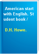 American start with English. Student book /