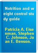 Nutrition and weight control study guide
