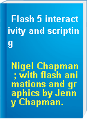 Flash 5 interactivity and scripting