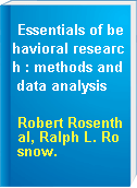 Essentials of behavioral research : methods and data analysis