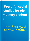 Powerful social studies for elementary students