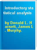 Introductory statistical analysis