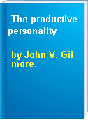 The productive personality