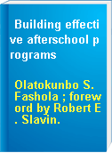 Building effective afterschool programs