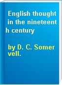 English thought in the nineteenth century