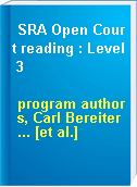 SRA Open Court reading : Level 3