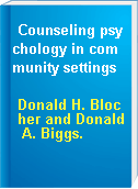 Counseling psychology in community settings