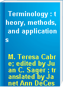 Terminology : theory, methods, and applications