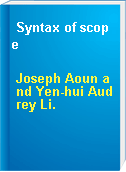 Syntax of scope