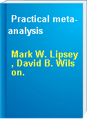 Practical meta-analysis