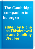 The Cambridge companion to the organ