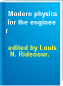 Modern physics for the engineer