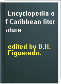Encyclopedia of Caribbean literature