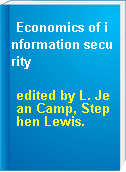 Economics of information security