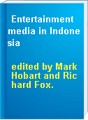 Entertainment media in Indonesia