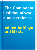 The Continental edition of world masterpieces