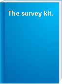 The survey kit.