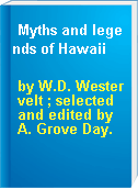 Myths and legends of Hawaii