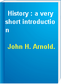 History : a very short introduction